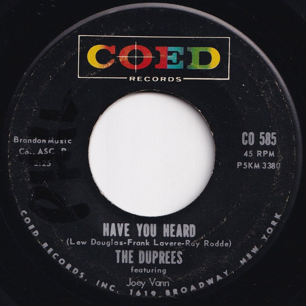 Duprees - Have You Heard / Love Eyes (7 inch Record / Used)