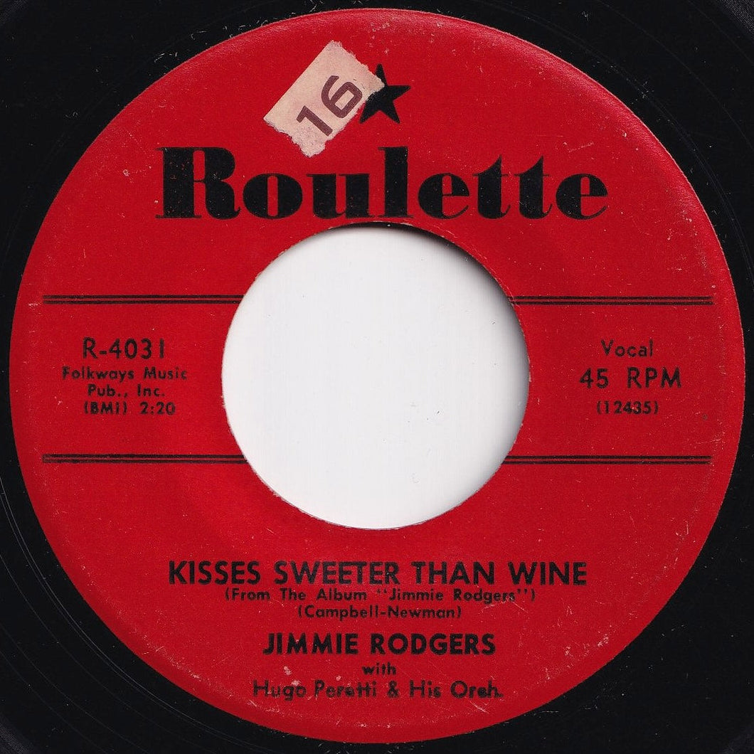 Jimmie Rodgers - Kisses Sweeter Than Wine / Better Loved You'll Never Be (7 inch Record / Used)