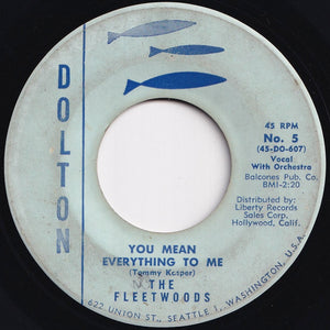 Fleetwoods - Mr. Blue / You Mean Everything To Me (7 inch Record / Used)