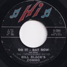 画像をギャラリービューアに読み込む, Bill Black&#39;s Combo - Do It - Rat Now / Little Jasper (7 inch Record / Used)
