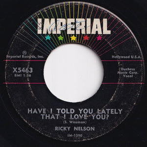 Ricky Nelson - Be-Bop Baby / Have I Told You Lately That I Love You? (7 inch Record / Used)