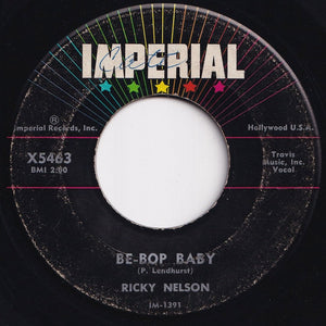 Ricky Nelson - Be-Bop Baby / Have I Told You Lately That I Love You? (7 inch Record / Used)