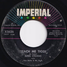 画像をギャラリービューアに読み込む, April Stevens - Teach Me Tiger / That Warm Afternoon (7 inch Record / Used)
