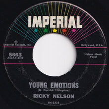 Load image into Gallery viewer, Ricky Nelson - Young Emotions / Right By My Side (7 inch Record / Used)
