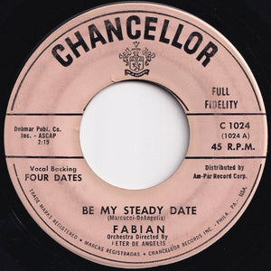 Fabian - Be My Steady Date / Lilly Lou (7 inch Record / Used)