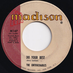 Untouchables - Raisin' Sugar Cane / Do Your Best (7 inch Record / Used)