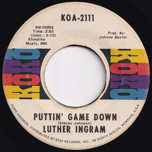 Luther Ingram - (If Loving You Is Wrong) I Don't Want To Be Right / Puttin' Game Down (7 inch Record / Used)