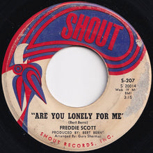 Load image into Gallery viewer, Freddie Scott - Are You Lonely For Me / Where Were You (7 inch Record / Used)
