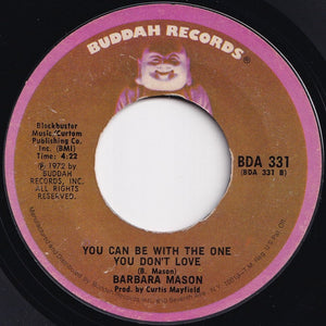 Barbara Mason - Give Me Your Love / You Can Be With The One You Don't Love (7 inch Record / Used)