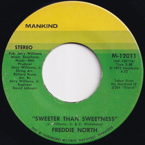 Freddie North - Sweeter Than Sweetness / I Did The Woman Wrong (7 inch Record / Used)