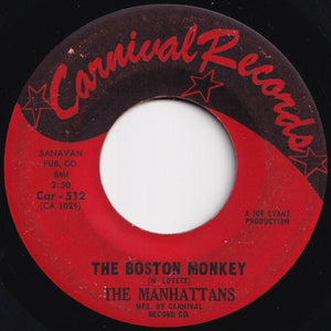 Manhattans - Follow Your Heart / The Boston Monkey (7 inch Record / Used)