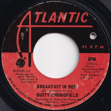 Load image into Gallery viewer, Dusty Springfield - Don&#39;t Forget About Me / Breakfast In Bed (7 inch Record / Used)
