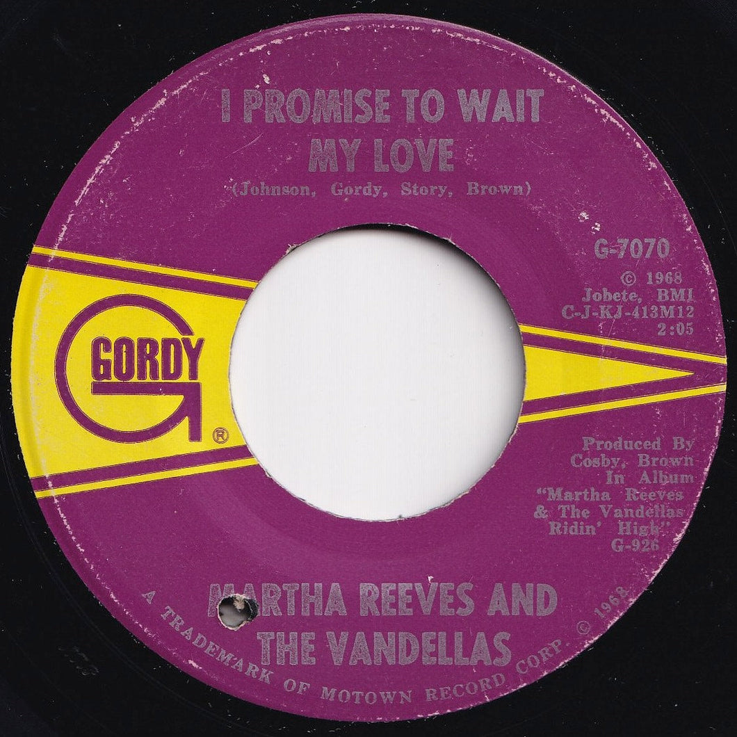 Martha Reeves And The Vandellas - I Promise To Wait My Love / Forget Me Not (7 inch Record / Used)