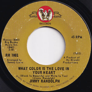 Jimmy Randolph - Let's Work Together / What Color Is The Love In Your Heart (7 inch Record / Used)