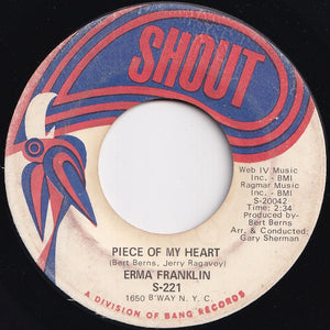Erma Franklin - Piece Of My Heart / Baby What You Want Me To Do (7 inch Record / Used)