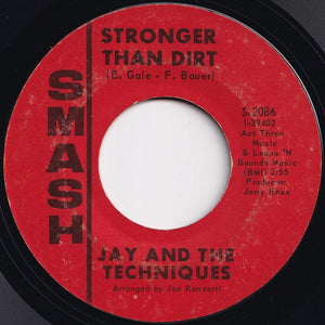 Jay And The Techniques - Apples, Peaches, Pumpkin Pie / Stronger Than Dirt (7 inch Record / Used)