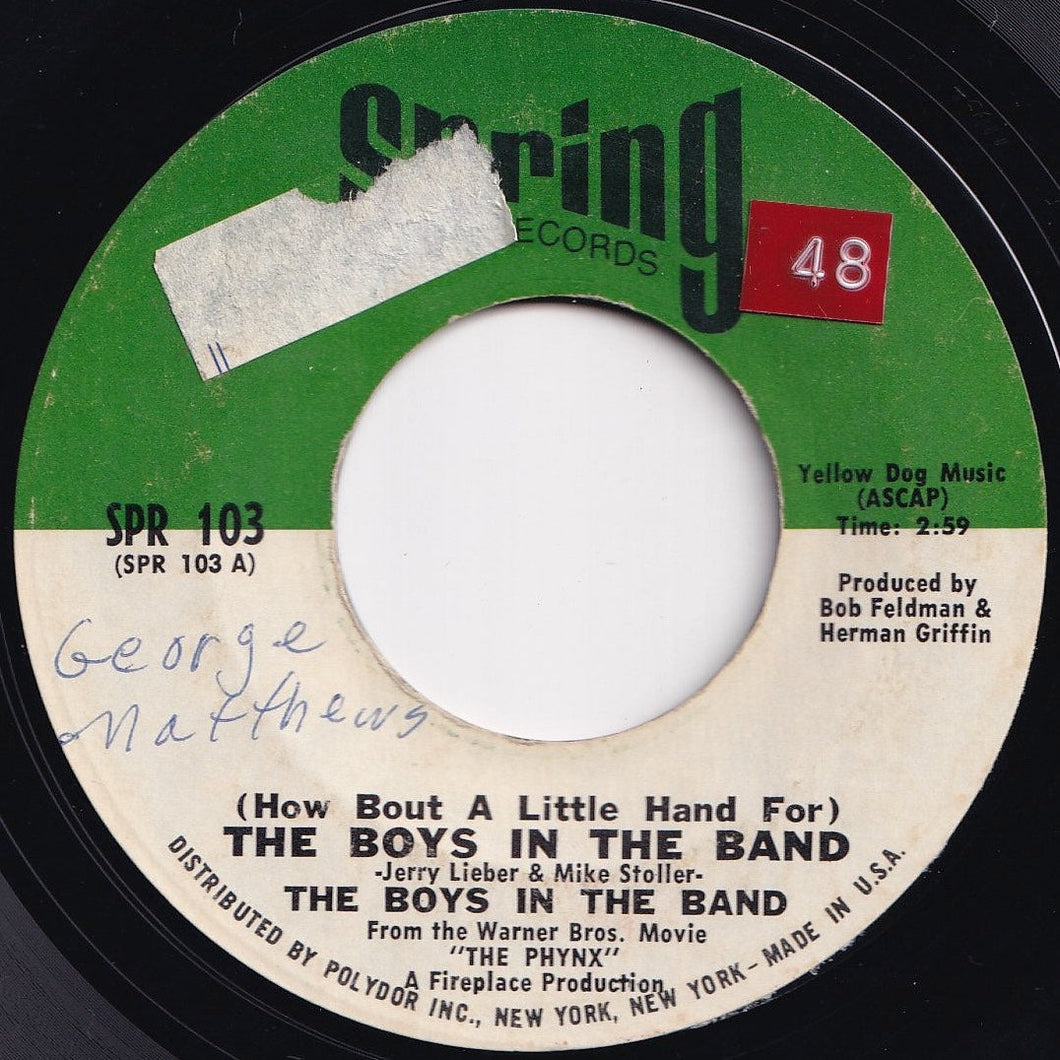 Boys In The Band - (How Bout A Little Hand For) The Boys In The Band / Sumpin Heavy (7 inch Record / Used)