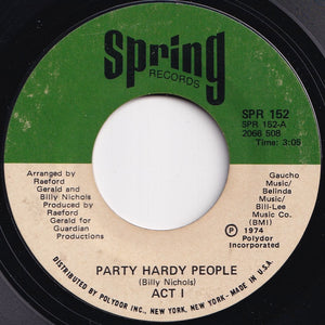 Act 1 - Party Hardy People / Do You Feel It (7 inch Record / Used)