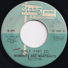 Load image into Gallery viewer, Moments, Whatnauts - Girls (Part 1) / (Part 2) (7 inch Record / Used)
