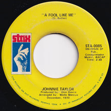 画像をギャラリービューアに読み込む, Johnnie Taylor - Jody Got Your Girl And Gone / A Fool Like Me (7 inch Record / Used)
