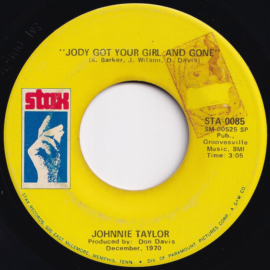 Johnnie Taylor - Jody Got Your Girl And Gone / A Fool Like Me (7 inch Record / Used)