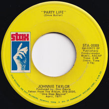 Load image into Gallery viewer, Johnnie Taylor - I Don&#39;t Wanna Lose You / Party Life (7 inch Record / Used)
