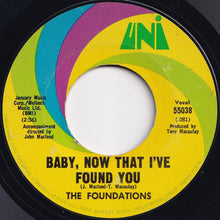 Load image into Gallery viewer, Foundations - Baby, Now That I&#39;ve Found You / Come On Back To Me (7 inch Record / Used)
