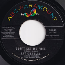 Load image into Gallery viewer, Ray Charles And His Orchestra - Don&#39;t Set Me Free / The Brightest Smile In Town (7 inch Record / Used)
