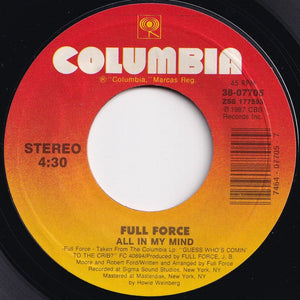 Full Force - All In My Mind / The Mind (F.F. Mellow Mix) (7 inch Record / Used)