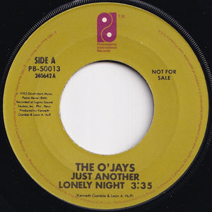 O'Jays - Just Another Lonely Night / Just Another Lonely Night (7 inch Record / Used)