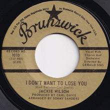 Load image into Gallery viewer, Jackie Wilson - I Don&#39;t Want To Lose You / Just Be Sincere (7 inch Record / Used)
