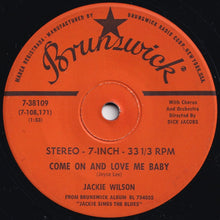 Load image into Gallery viewer, Jackie Wilson - Come On And Love Me Baby / It&#39;s Been A Long Time (7 inch Record / Used)
