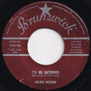 Jackie Wilson - I'll Be Satisfied / Ask (7 inch Record / Used)