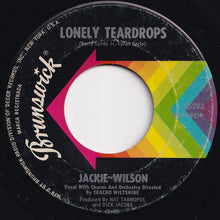 Load image into Gallery viewer, Jackie Wilson - I Believe I&#39;ll Love On / Lonely Teardrops (7 inch Record / Used)
