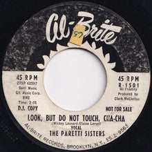 Load image into Gallery viewer, Paretti Sisters - Undiscovered Love / Look, But Do Not Touch, Cha-Cha (7 inch Record / Used)
