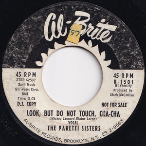 Paretti Sisters - Undiscovered Love / Look, But Do Not Touch, Cha-Cha (7 inch Record / Used)