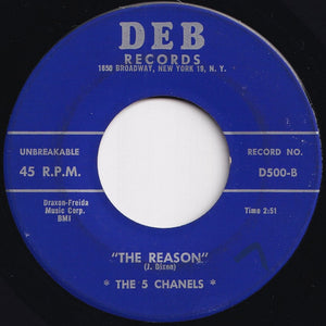 Chanels - Skiddily Doo / The Reason (7 inch Record / Used)