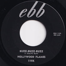 Load image into Gallery viewer, Hollywood Flames - Buzz-Buzz-Buzz / Crazy (7 inch Record / Used)
