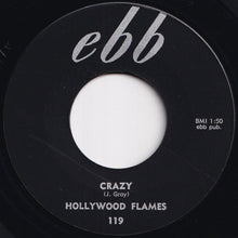 Load image into Gallery viewer, Hollywood Flames - Buzz-Buzz-Buzz / Crazy (7 inch Record / Used)
