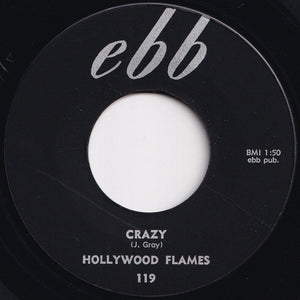 Hollywood Flames - Buzz-Buzz-Buzz / Crazy (7 inch Record / Used)