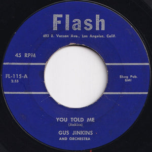 Gus Jinkins And Orchestra - You Told Me / Tricky (7 inch Record / Used)