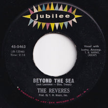 Load image into Gallery viewer, Reveres - Beyond The Sea / The Show Must Go On (7 inch Record / Used)
