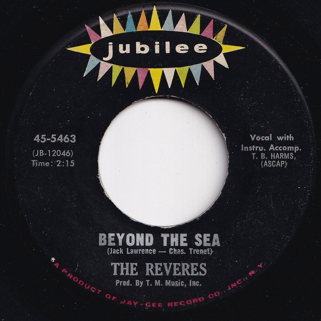 Reveres - Beyond The Sea / The Show Must Go On (7 inch Record / Used)