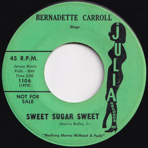 Bernadette Carroll - My Heart Stood Still / Sweet Sugar Sweet (7 inch Record / Used)