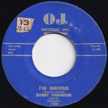 画像をギャラリービューアに読み込む, Bobby Chandler And His Stardusters - I&#39;m Serious / If You Love&#39;d Me (7 inch Record / Used)
