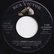Charger l&#39;image dans la galerie, Esquivel And His Orchestra - Whatchamacallit / I Feel Merely Marvelous (7 inch Record / Used)
