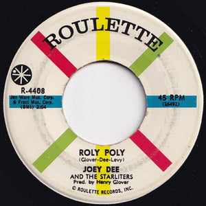 Joey Dee And The Starliters - Hey, Let's Twist / Roly Poly (7 inch Record / Used)