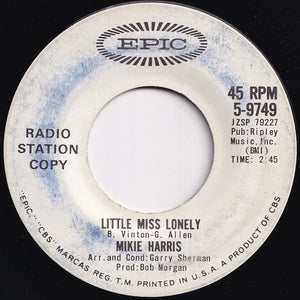 Mikie Harris - Little Miss Lonely / By Choice Or By Chance (7 inch Record / Used)