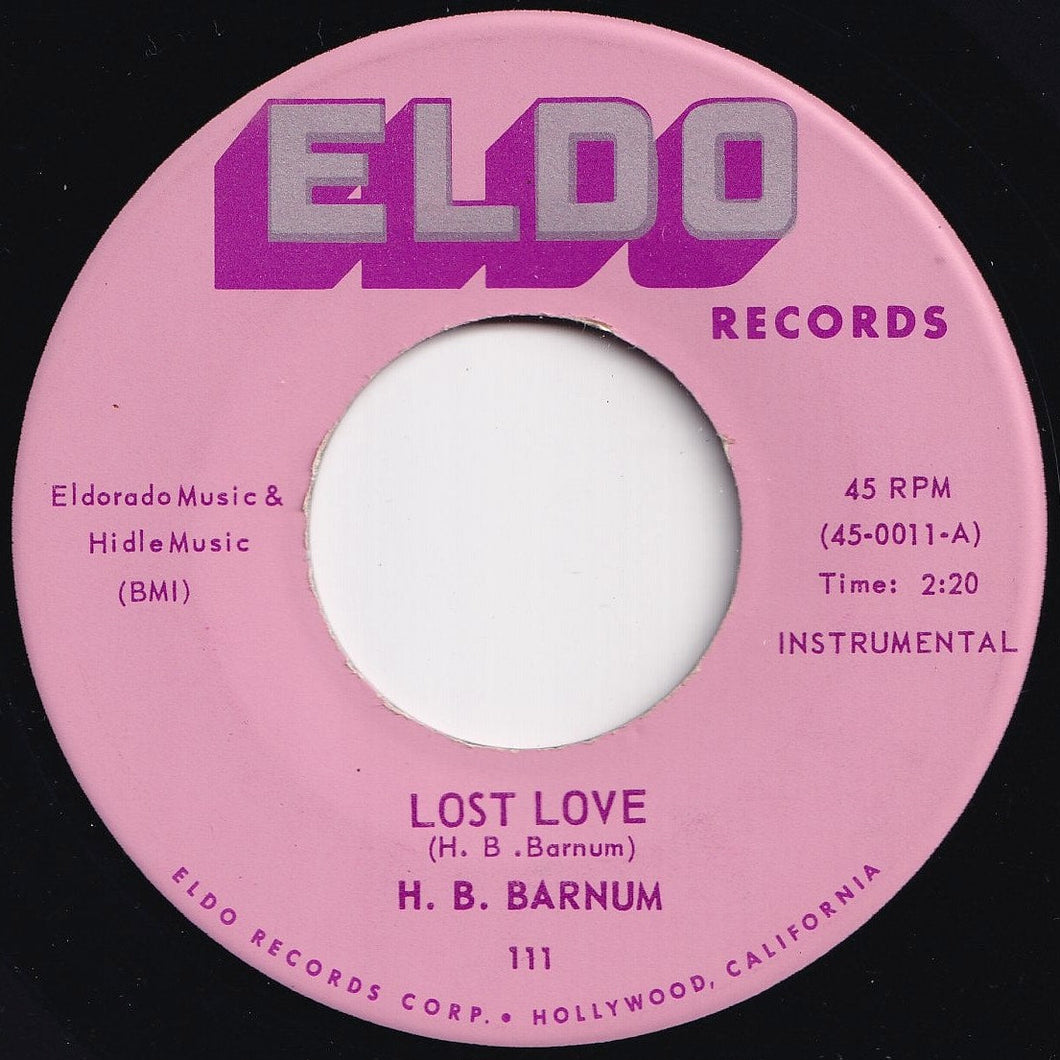 H.B. Barnum - Lost Love / Hallelujah (7 inch Record / Used)