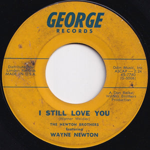 Newton Brothers - You're Much Too Lovely To Cry / I Still Love You (7 inch Record / Used)